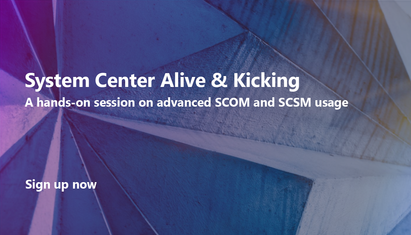 System Center Is Alive and Kicking: How to Make It a Success Story