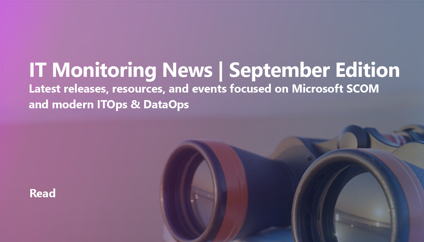 IT Monitoring News | September 26 Edition
