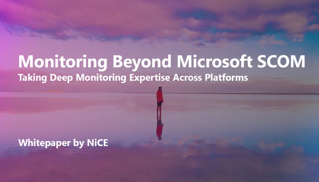 Monitoring Beyond Microsoft SCOM
