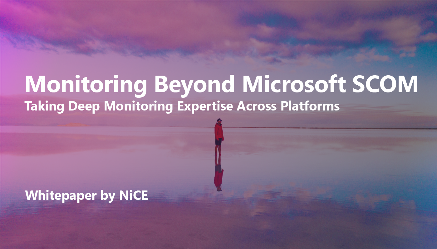 Monitoring Beyond Microsoft SCOM